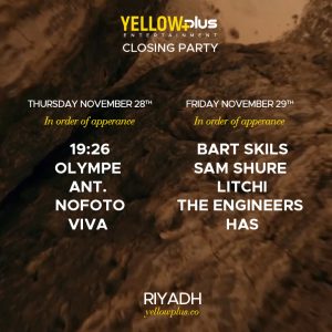 YellowPlus | The Closing Party In Riyadh Festival